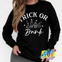 Trick Or Drink Halloween Sweatshirt