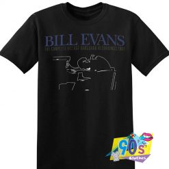 Bill Evans Recordings Funny T shirt