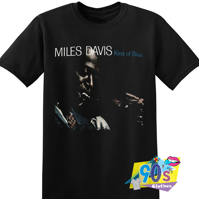 vacht Schijnen streng Miles Davis Kind Of Blue New T shirt - 90sclothes.com