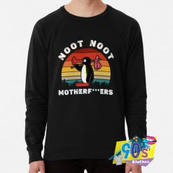 Pingu Noot Noot Motherf Sweatshirt