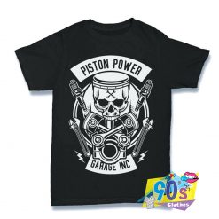 Piston Power Garage INC Funny T shirt