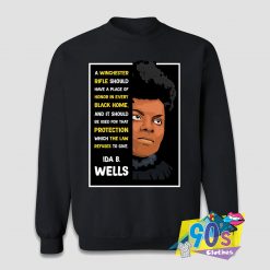 Ida B Wells Winchester Sweatshirt