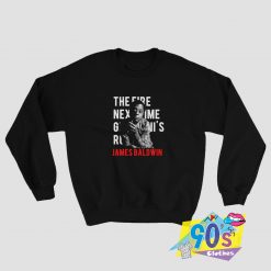 James Baldwin The Next Time Sweatshirt