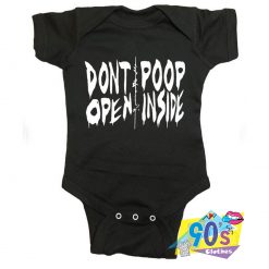Dont Poop Open Inside Funny Quote Baby Onesies