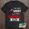 I’m Chucky Size Fucking T Shirt