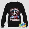 Softball Is My Valentine Player Sweatshirt
