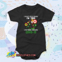 Baby Groot Target I Don’t Stop Covid 19 When I’m Tired Cool Baby Onesie