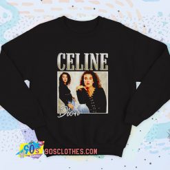 Celine Dion Casual Retro Vintage Sweatshirt