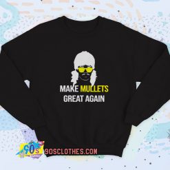 Make Mullets Great Again Vintage Sweatshirt