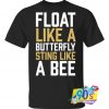 Muhammad Ali Float Like A Butterfly T Shirt
