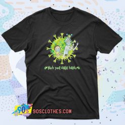 Rick and Morty wash your damn hands 90s T Shirt Style