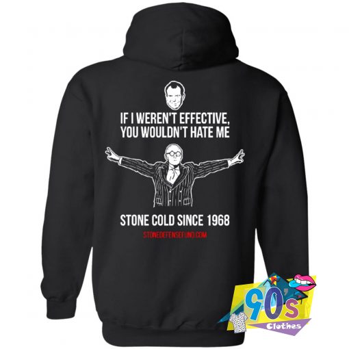 Roger Stone Since 1968 Hoodie