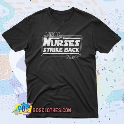 Virus the Nurses strike back wars Star 90s T Shirt Style