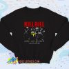 Kill Bill Movie You Didnt Think It Was Gonna Be Sweatshirt Quote