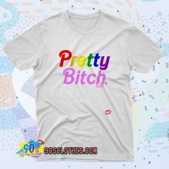 Pretty Bitch Season SZN Fashionable T shirt