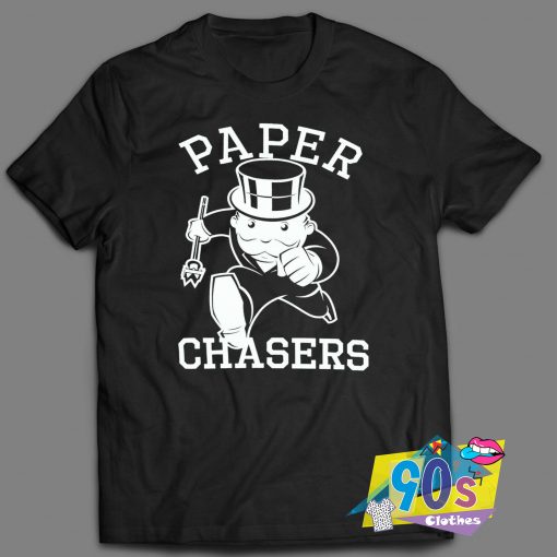 Paper Chasers Monopoly T Shirt
