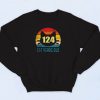 124 Cat Years Old Sweatshirt