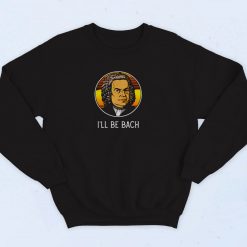 Ill Be Bach 90s Sweatshirt Fashion