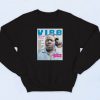 Vibe Cover Notorious B.I.G. And Diddy Vintage Sweatshirt