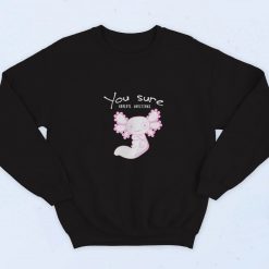 You Axolotl Questions Animal Lovers Vintage Vintage Sweatshirt