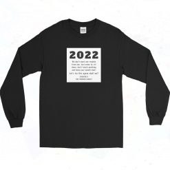 Happy New Year Quote Long Sleeve Shirt