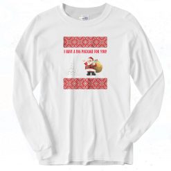 Have A Big Package Santa Long Sleeve Shirt