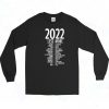 Resolution New Years Eve 2022 Long Sleeve Shirt