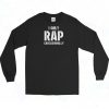 Only Rap Caucasionally Vintage Long Sleeve Shirt