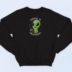 Coffee Is Universal Graphic Sweatshirt