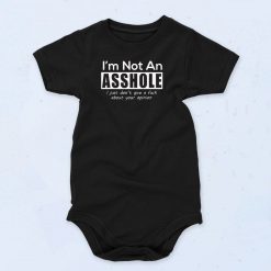 Im Not An Asshole Baby Onesie