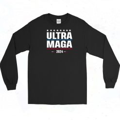 Ultra Maga 2024 Long Sleeve Shirt