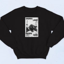 Makers of the Game Kendrick Lamar Sweatshirt