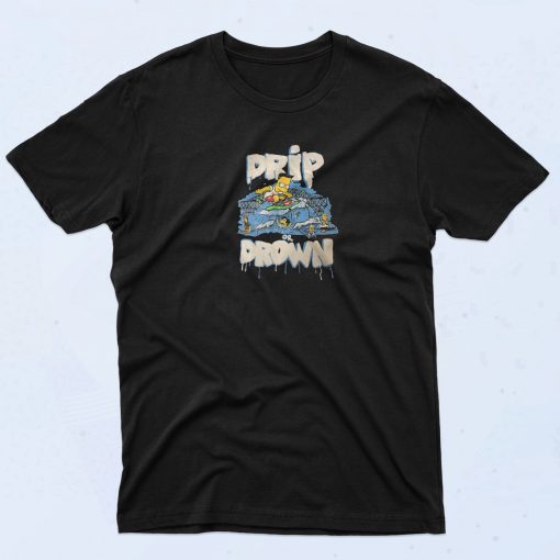 Drip Or Drown Bart Simpson T Shirt
