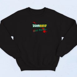 Zombies Eat Flesh Sweatshirt