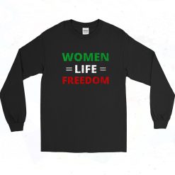Women Life Freedom Long Sleeve Shirt