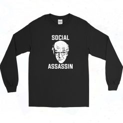 Social Assassin Larry David Long Sleeve Shirt
