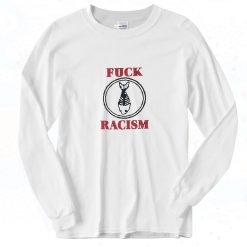 Fuck Racism Fishbone Vintage 90s Long Sleeve Shirt