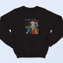On The 7th Day God Created Perc 30s 90s Sweatshirt