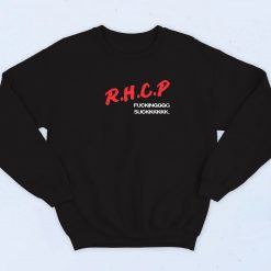Rhcp Fucking Suck Retro 90s Sweatshirt