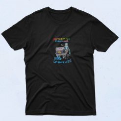 Autism Be Damned 90s Style T Shirt