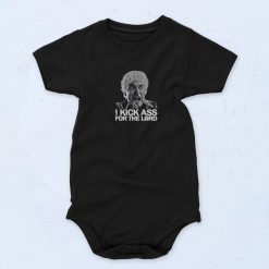 I Kick Ass For The Lord Father Mcgruder 90s Baby Onesie