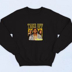 Take Offf Migos Legend Never Die 90s Sweatshirt Streetwear