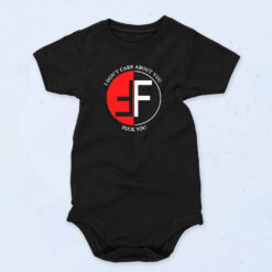 Fear I Don't Care About You Vintage Band Baby Onesie