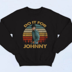 Do It For Johnny Cotton Sweatshirt