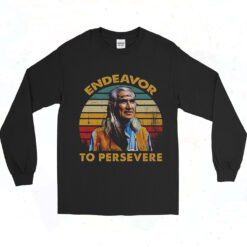 Endeavor To Persevere Long Sleeve Tshirt