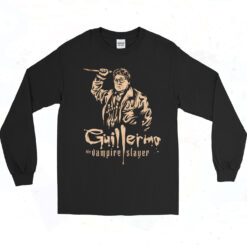 Guillermo Vampire Slayer Long Sleeve Tshirt