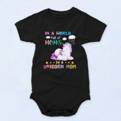 In A World Full Of Moms Be A Unicorn Mom 90s Baby Onesie