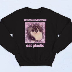 Save The Environment Eat Plastic Cute Cat Lover Cotton Sweatshirt