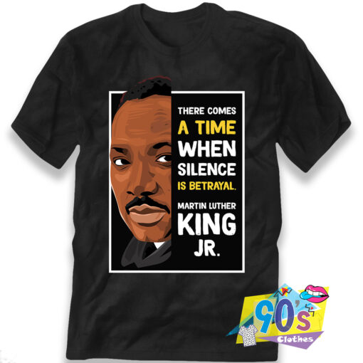 Martin Luther King Jr Activist Quote T shirt.jpg